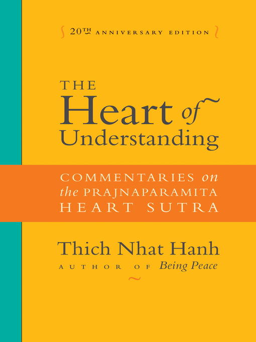 Title details for The Heart of Understanding by Thich Nhat Hanh - Available